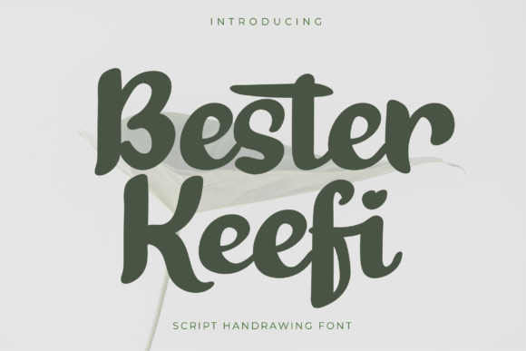 Bester Keefi: A Handwritten Typeface for Authentic Branding