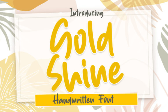 Gold Shine: A Handwritten Font for Joyful Editorial Design