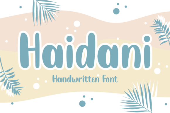 Haidani: The Handwritten Typeface That Transforms Small Business Branding