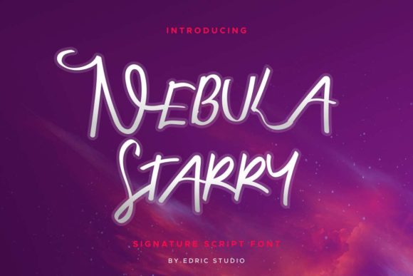 Nebula Starry: The Script Font for Scroll-Stopping Campaigns