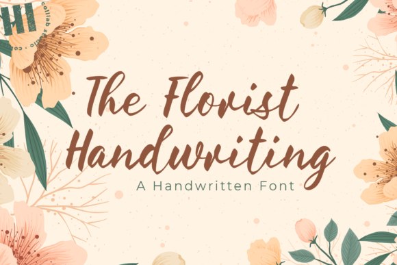 The Florist Handwriting: A Script Amp Typeface for Clearer Campaign Visuals